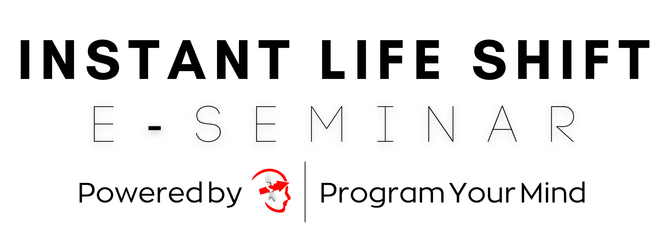 instant life shift E-seminar by VED